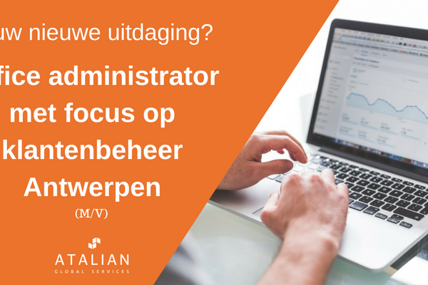 Office Admin focus KL Antwerpen ATALIAN