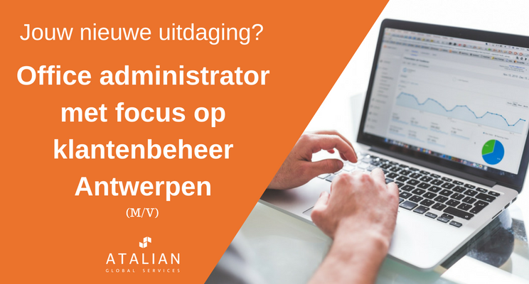 Office Admin focus KL Antwerpen ATALIAN