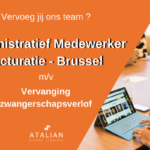 Administratief Medewerker facturatie (tijdelijk) - Brussel