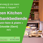 Toonbankbediende Green Kitchen - Ertvelde